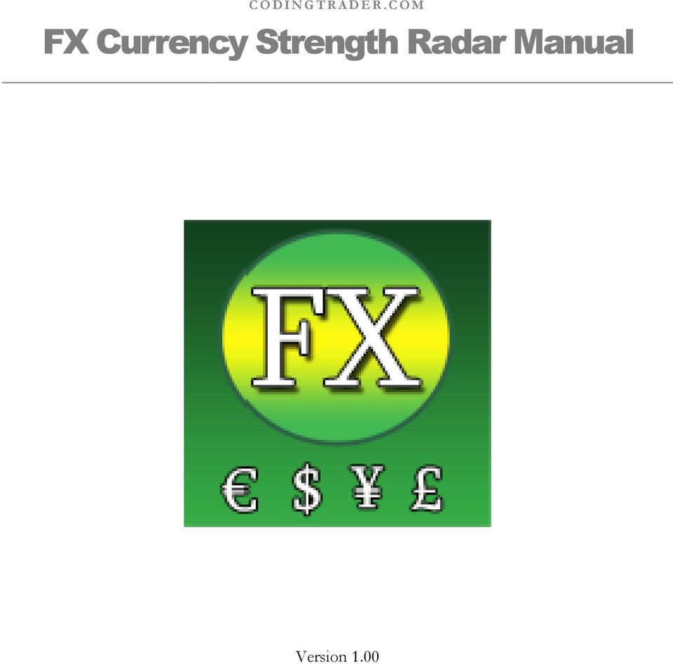 Forex currency strength radar forex news trader mt4