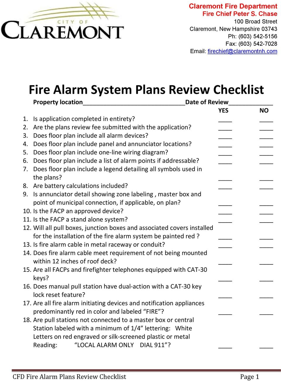 Does floor plan include a list of alarm points if addressable? 7. Does floor plan include a legend detailing all symbols used in the plans? 8. Are battery calculations included? 9.
