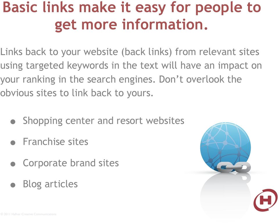 the text will have an impact on your ranking in the search engines.