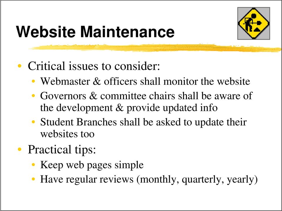 provide updated info Student Branches shall be asked to update their websites too