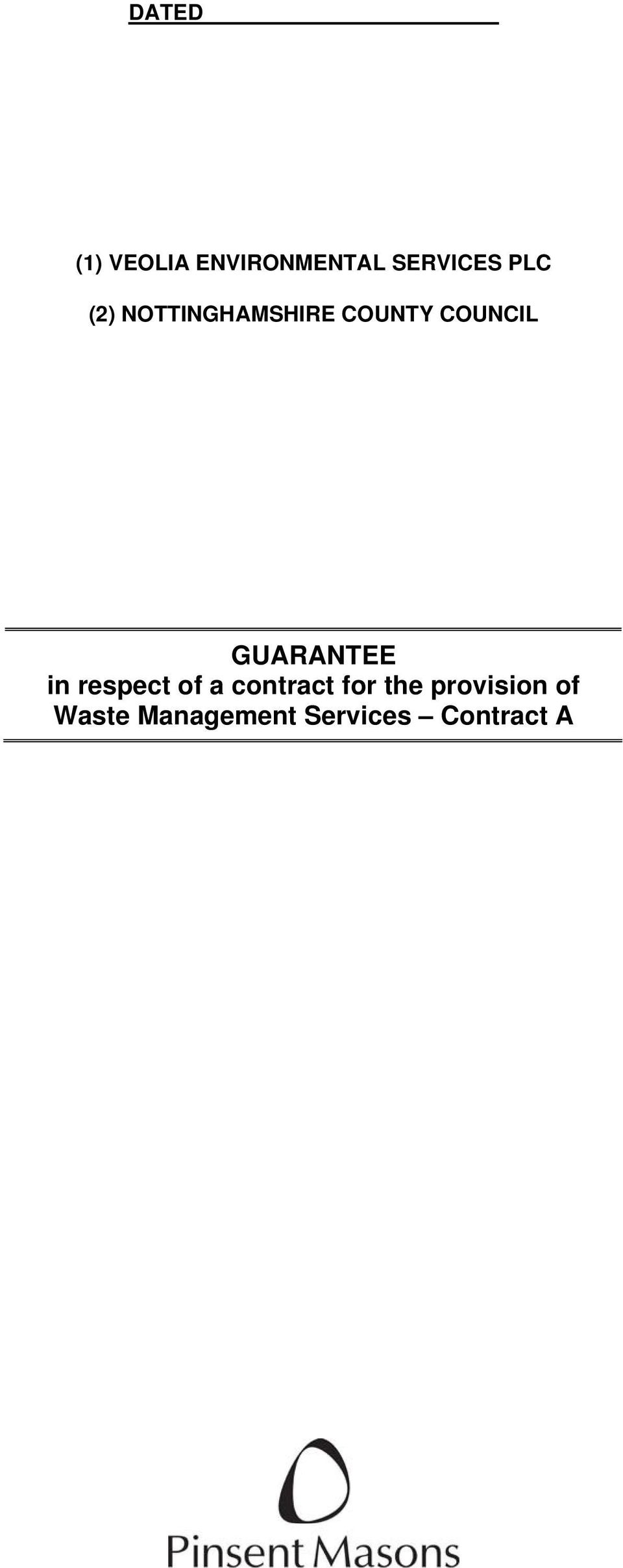 GUARANTEE in respect of a contract for the