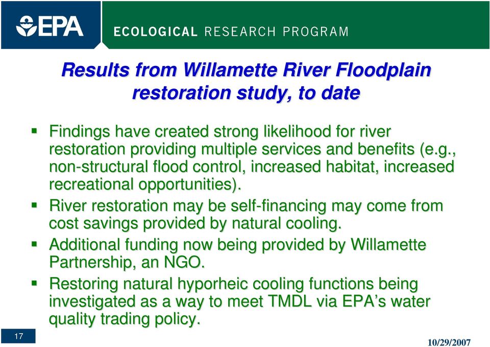 River restoration may be self-financing financing may come from cost savings provided by natural cooling.