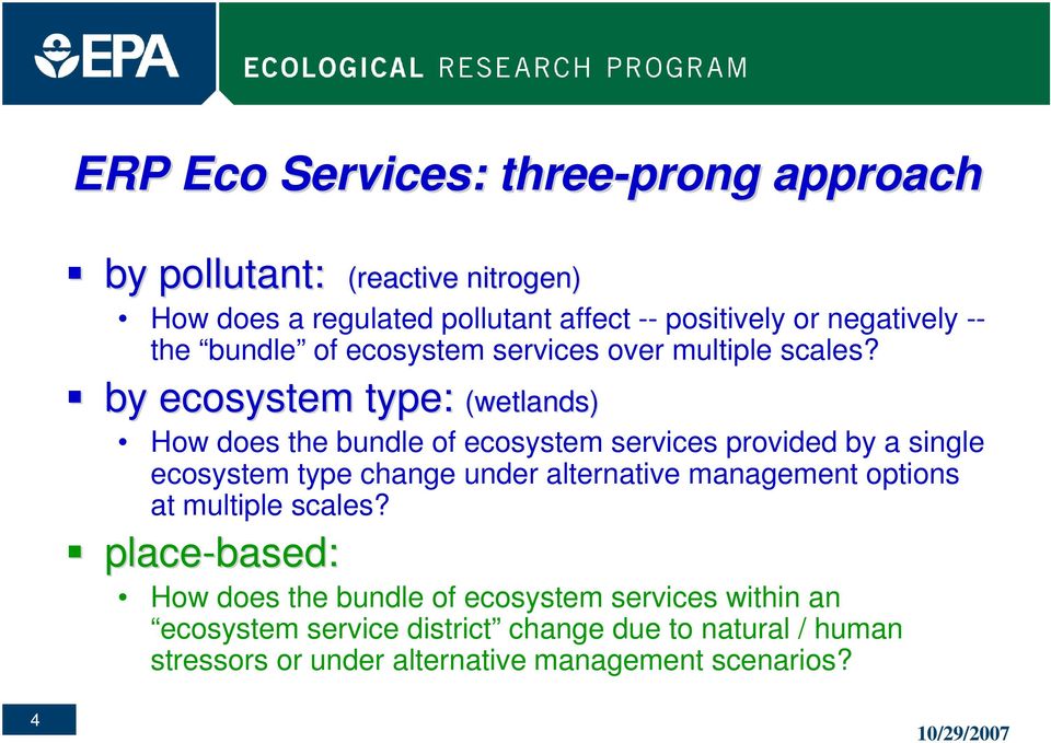 by ecosystem type: (wetlands) How does the bundle of ecosystem services provided by a single ecosystem type change under alternative