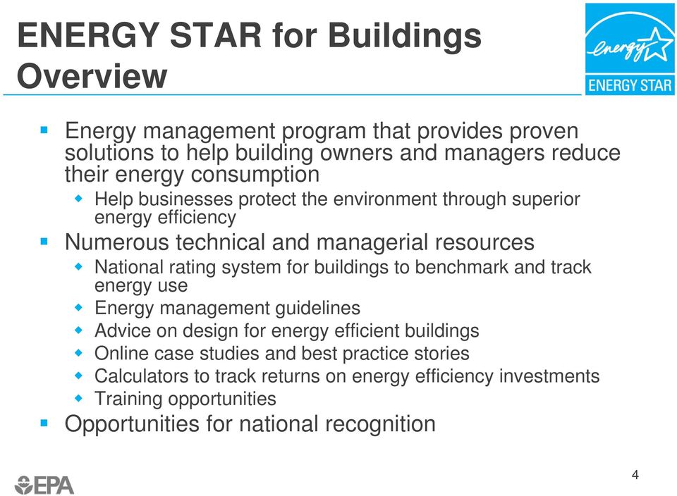 system for buildings to benchmark and track energy use Energy management guidelines Advice on design for energy efficient buildings Online case