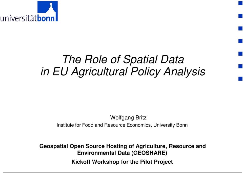 University Bonn Geospatial Open Source Hosting of Agriculture,
