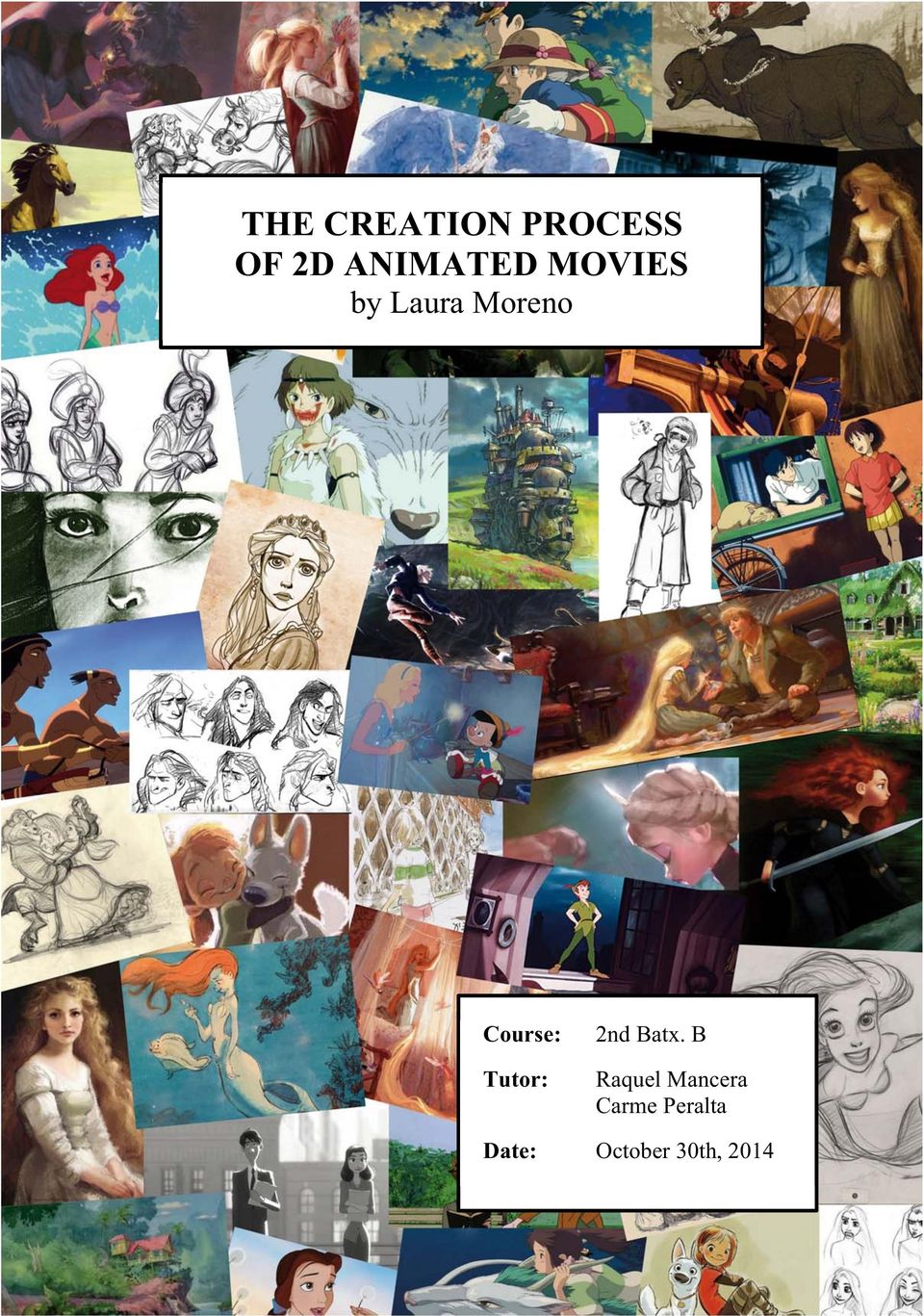 THE CREATION PROCESS OF 2D ANIMATED MOVIES - PDF Free Download