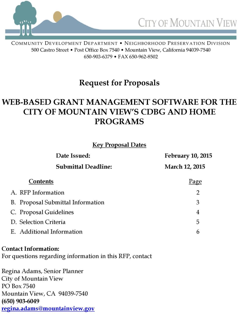 March 12, 2015 Page A. RFP Information 2 B. Proposal Submittal Information 3 C. Proposal Guidelines 4 D. Selection Criteria 5 E.