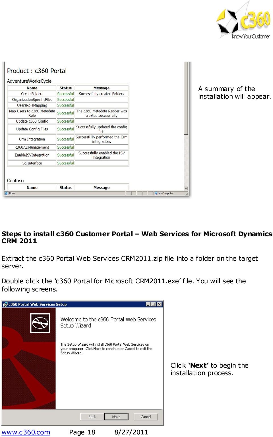 c360 Portal Web Services CRM2011.zip file into a folder on the target server.