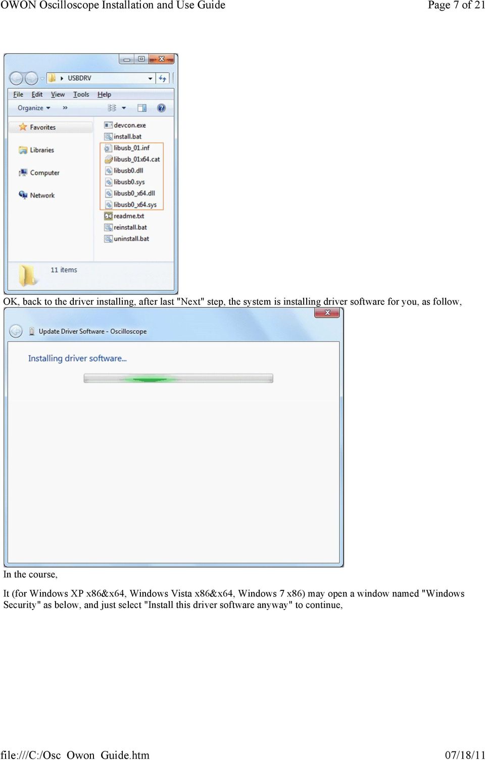 x86&x64, Windows Vista x86&x64, Windows 7 x86) may open a window named "Windows
