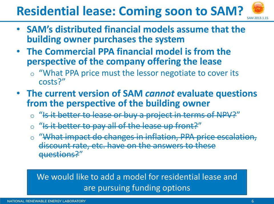 the lease o What PPA price must the lessor negotiate to cover its costs?