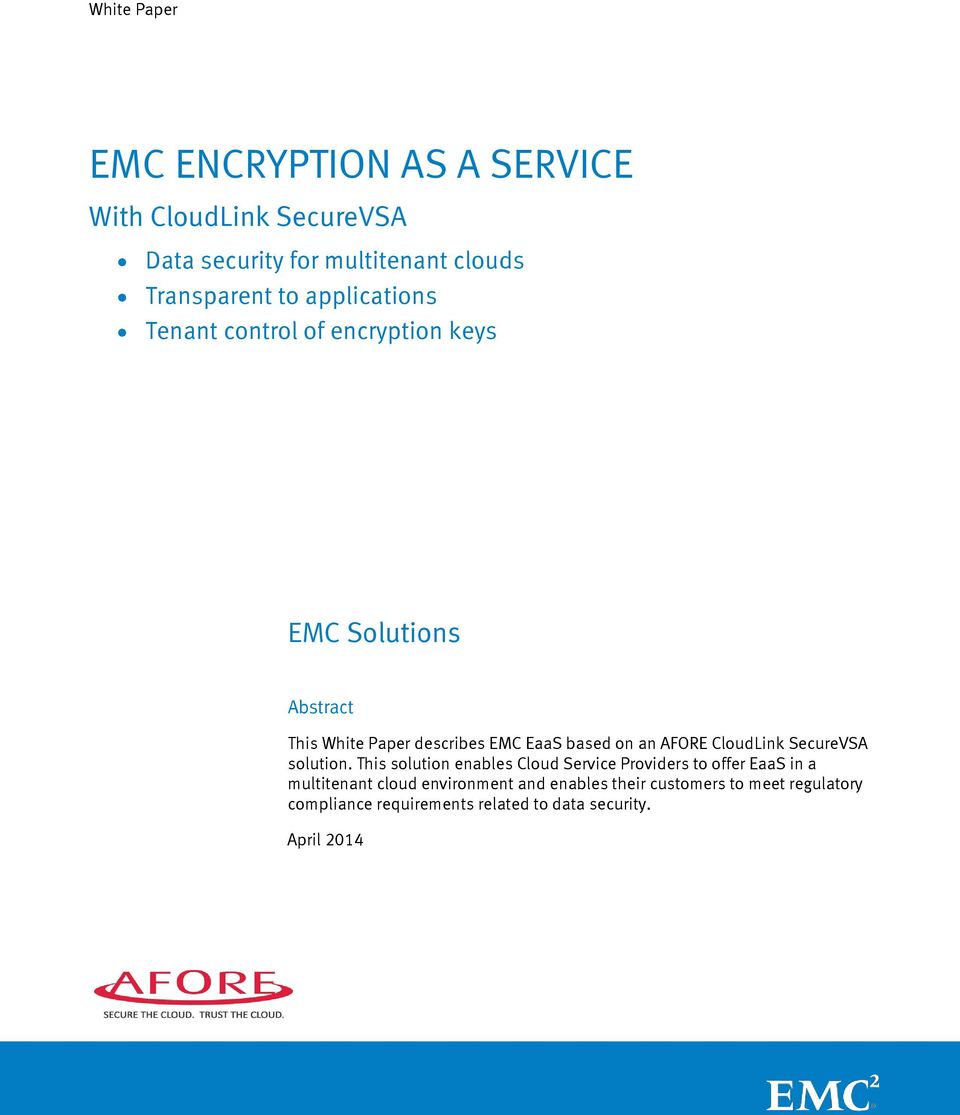 AFORE CloudLink SecureVSA solution.
