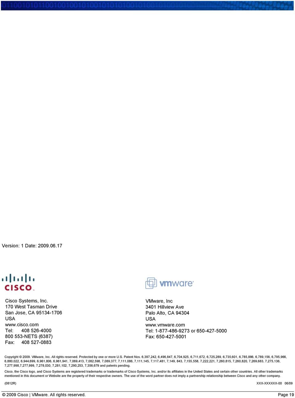 VMware, Inc. All rights reserved. Protected by one or more U.S. Patent Nos.
