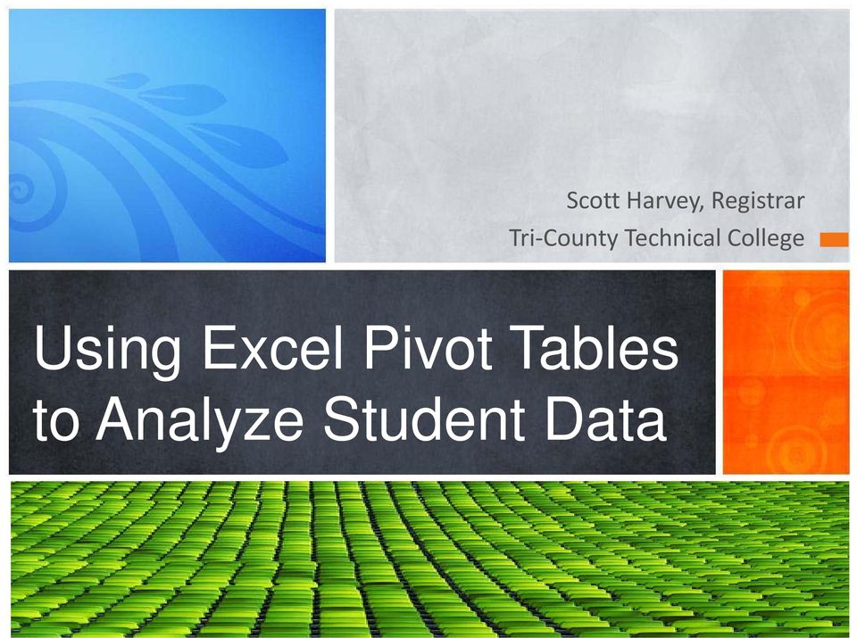 College Using Excel Pivot