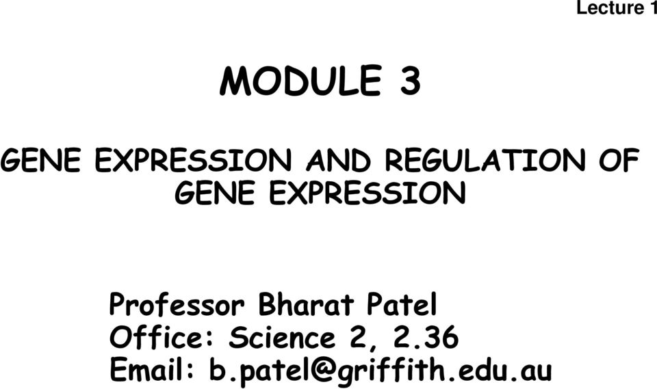 Professor Bharat Patel Office: