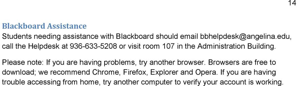 Please note: If you are having problems, try another browser.