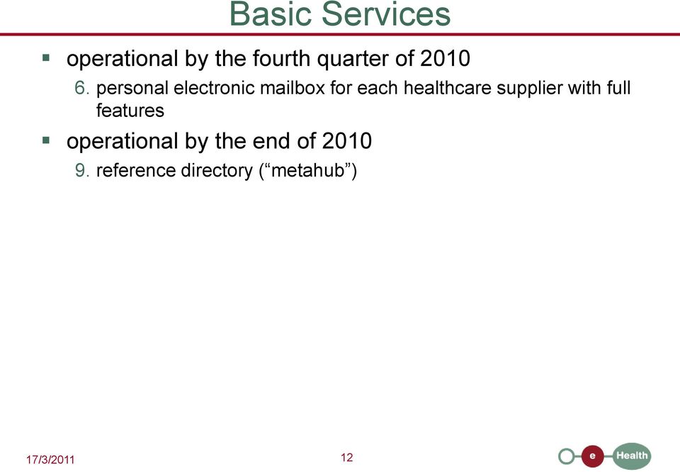 personal electronic mailbox for each healthcare