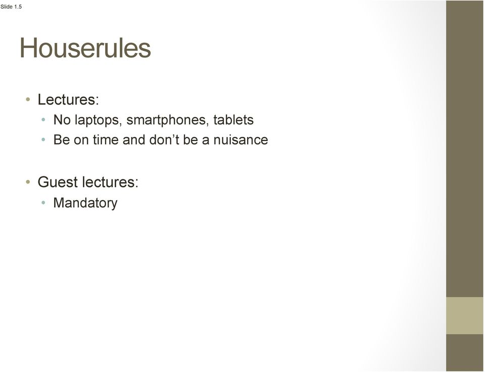 laptops, smartphones, tablets