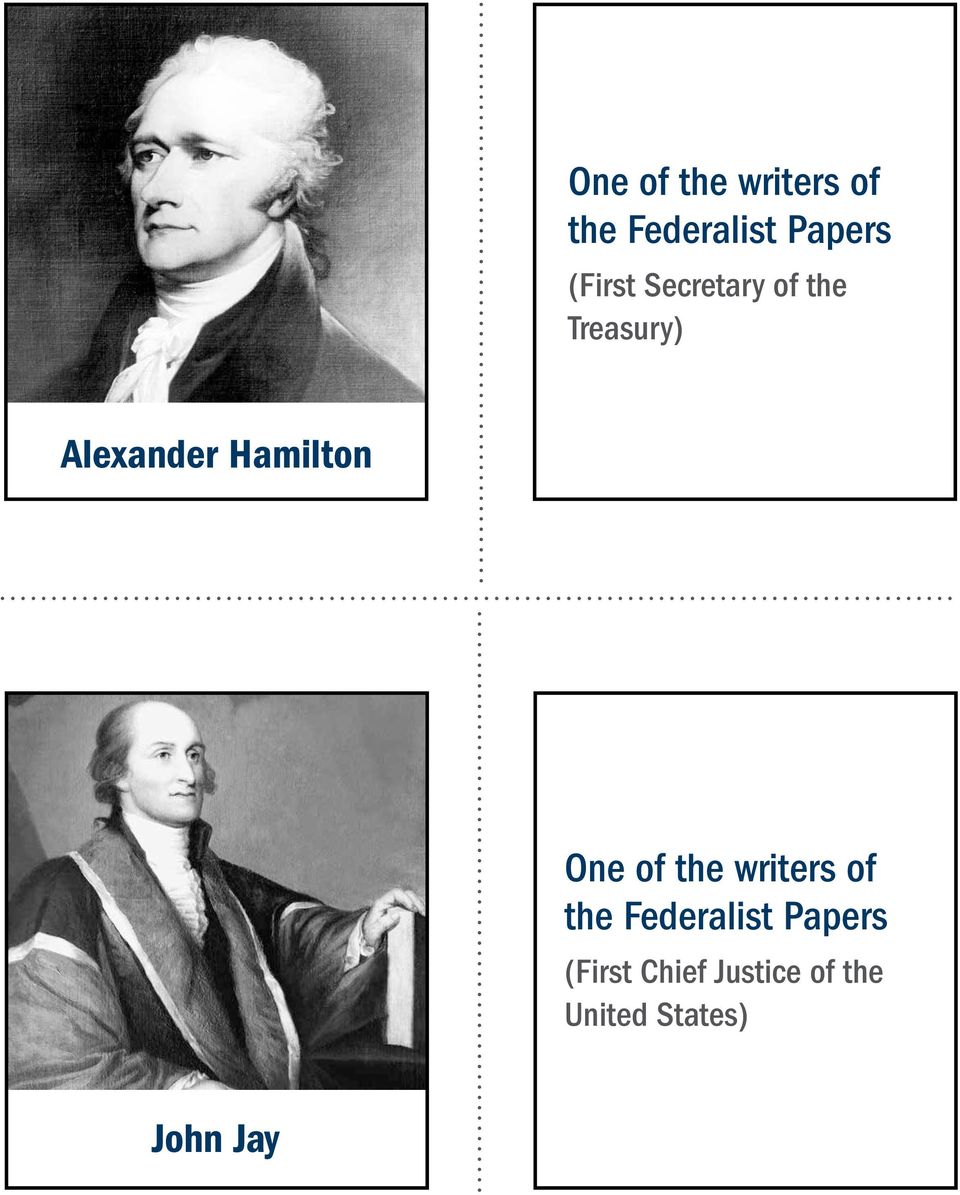 Hamilton  (First Chief Justice of the United