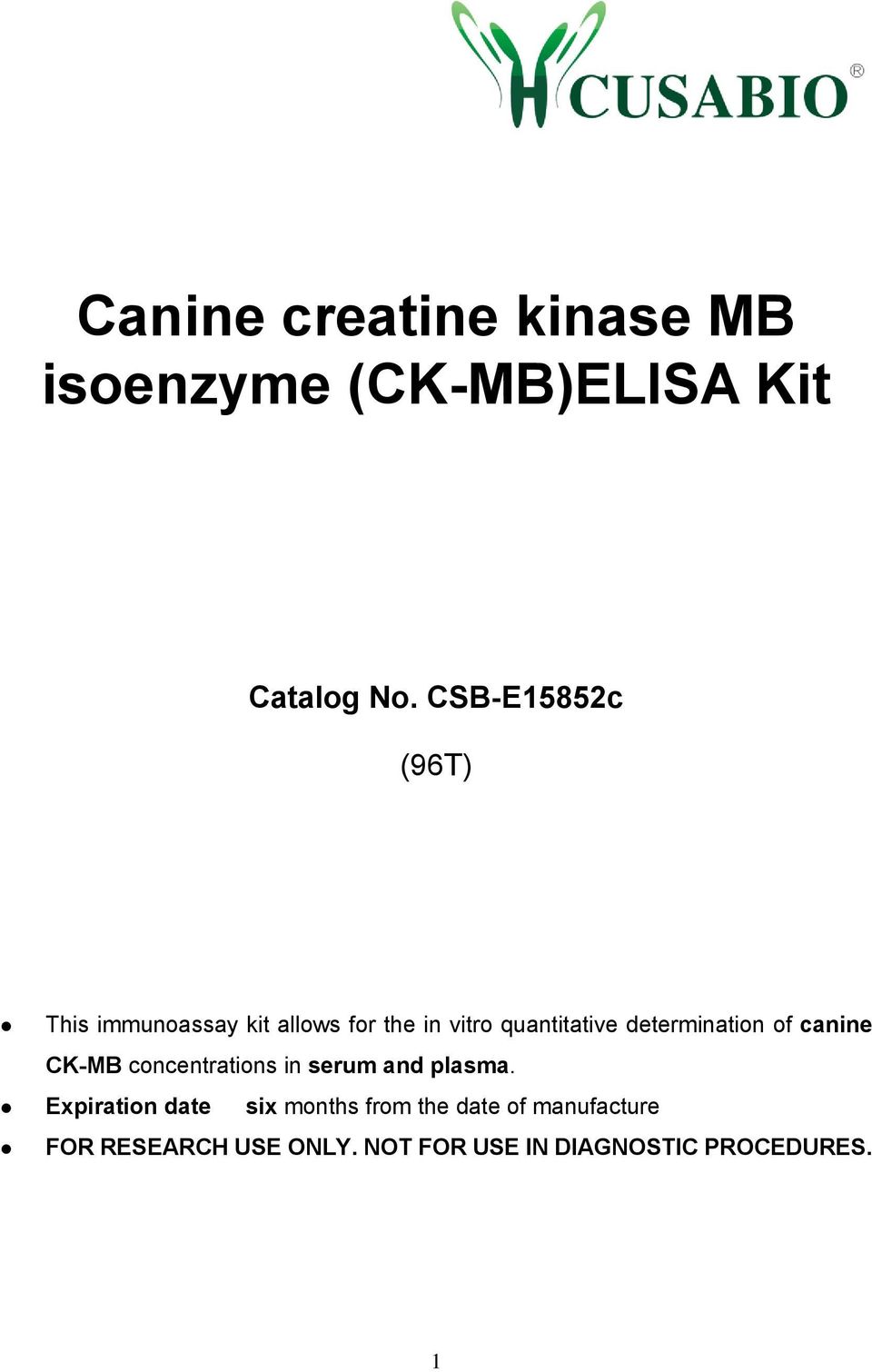 determination of canine CK-MB concentrations in serum and plasma.