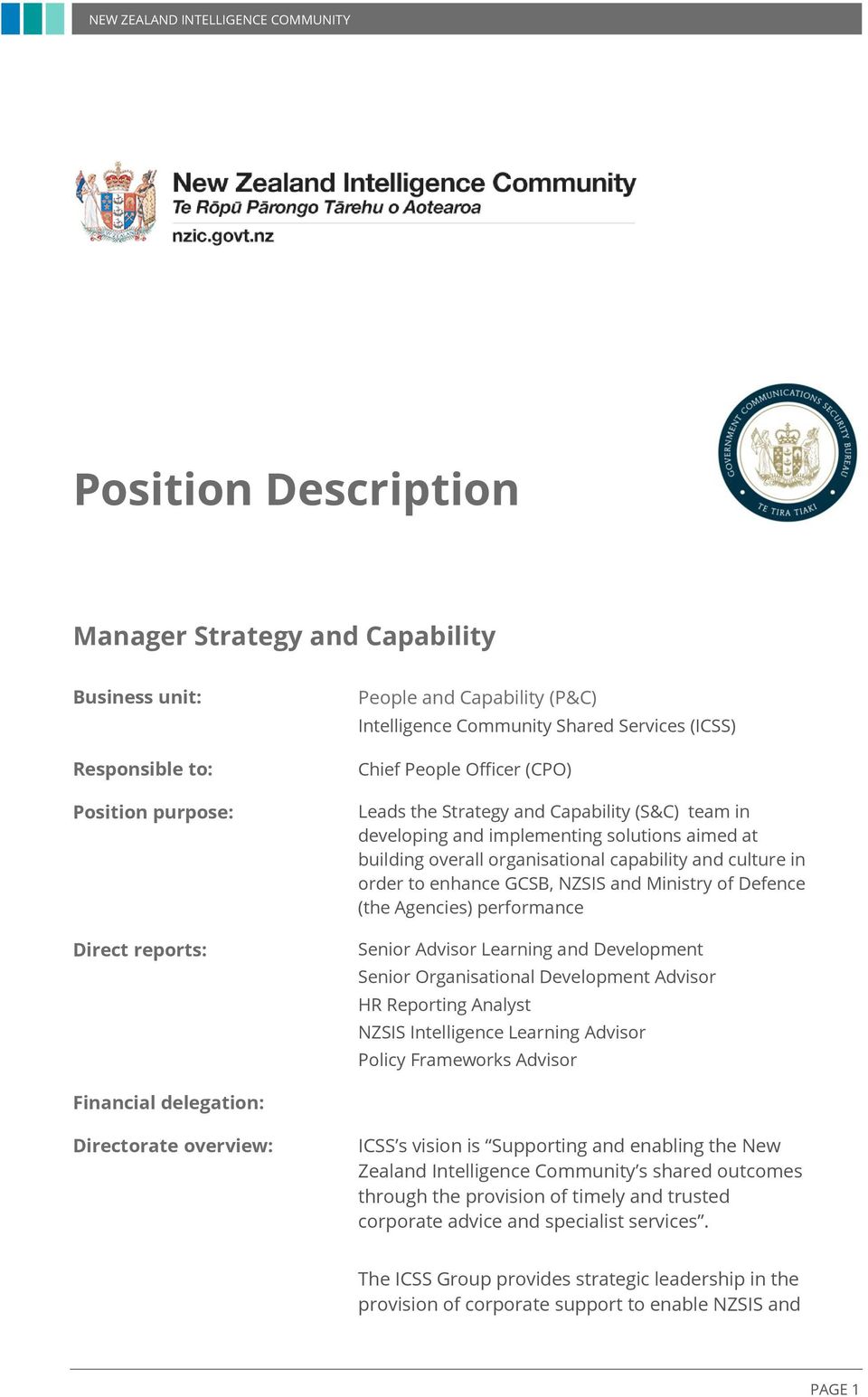 NZSIS and Ministry of Defence (the Agencies) performance Senior Advisor Learning and Development Senior Organisational Development Advisor HR Reporting Analyst NZSIS Intelligence Learning Advisor