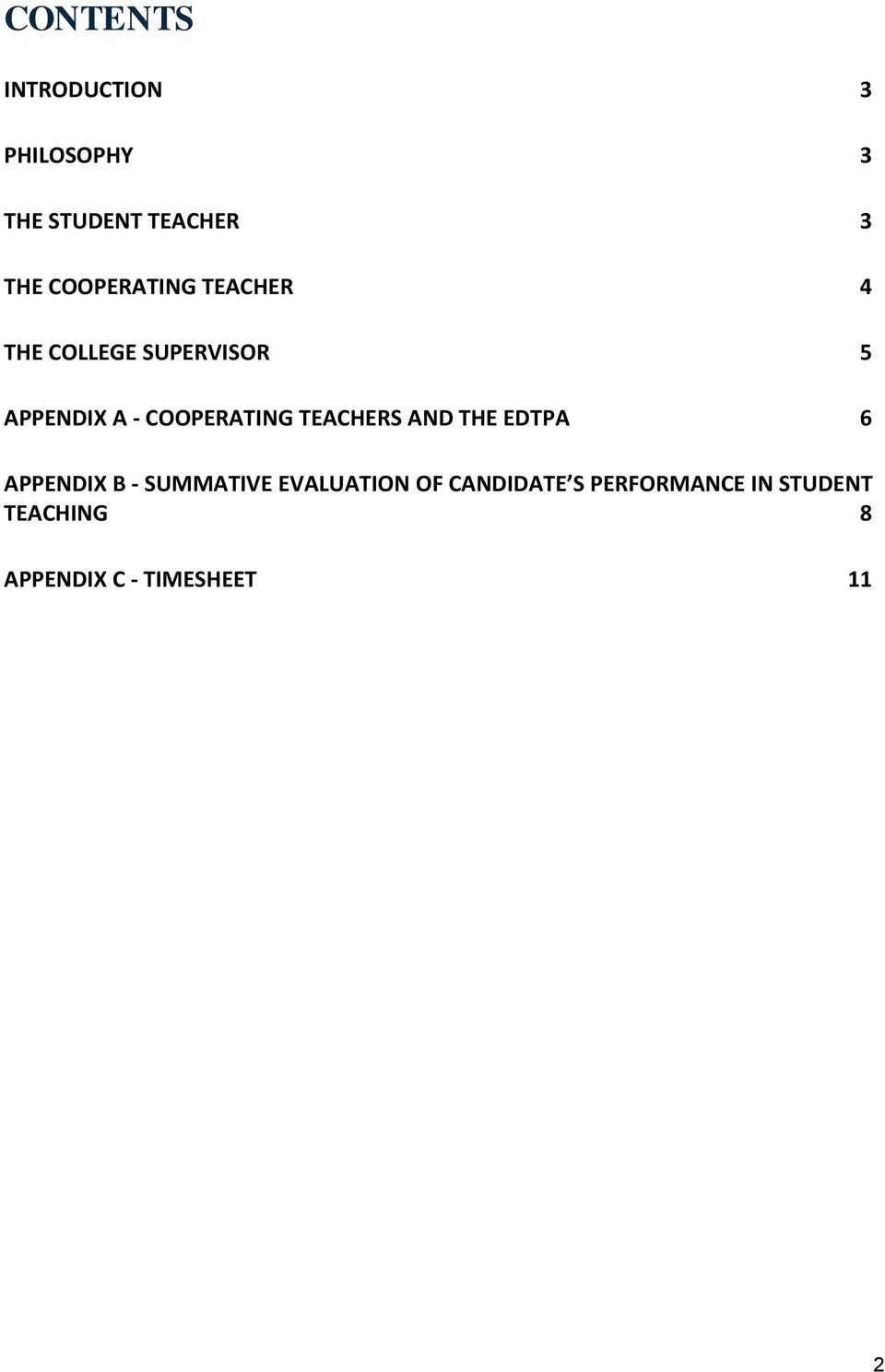 COOPERATING TEACHERS AND THE EDTPA 6 APPENDIX B - SUMMATIVE