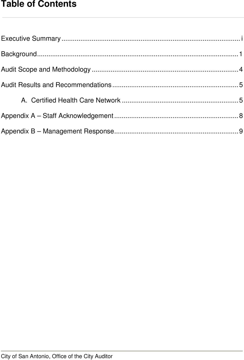 .. 5 A. Certified Health Care Network.