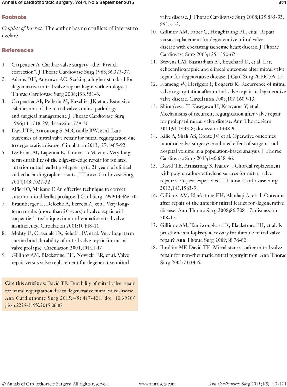 J Thorac Cardiovasc Surg 2008;136:551-6. 3. Carpentier AF, Pellerin M, Fuzellier JF, et al. Extensive calcification of the mitral valve anulus: pathology and surgical management.