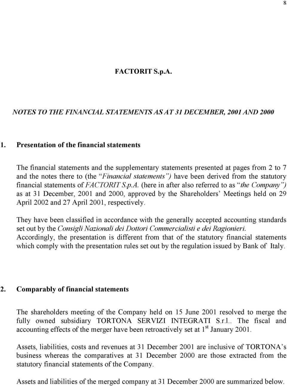 from the statutory financial statements of FAC