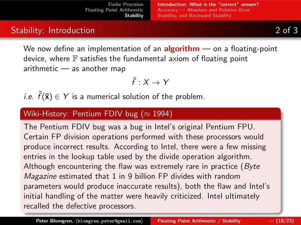 floating point arithmetic as another map f : X Y i.e. f( x) Y is a numerical solution of the problem.