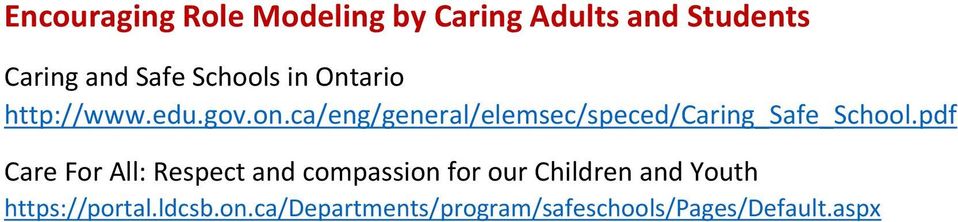 ca/eng/general/elemsec/speced/caring_safe_school.