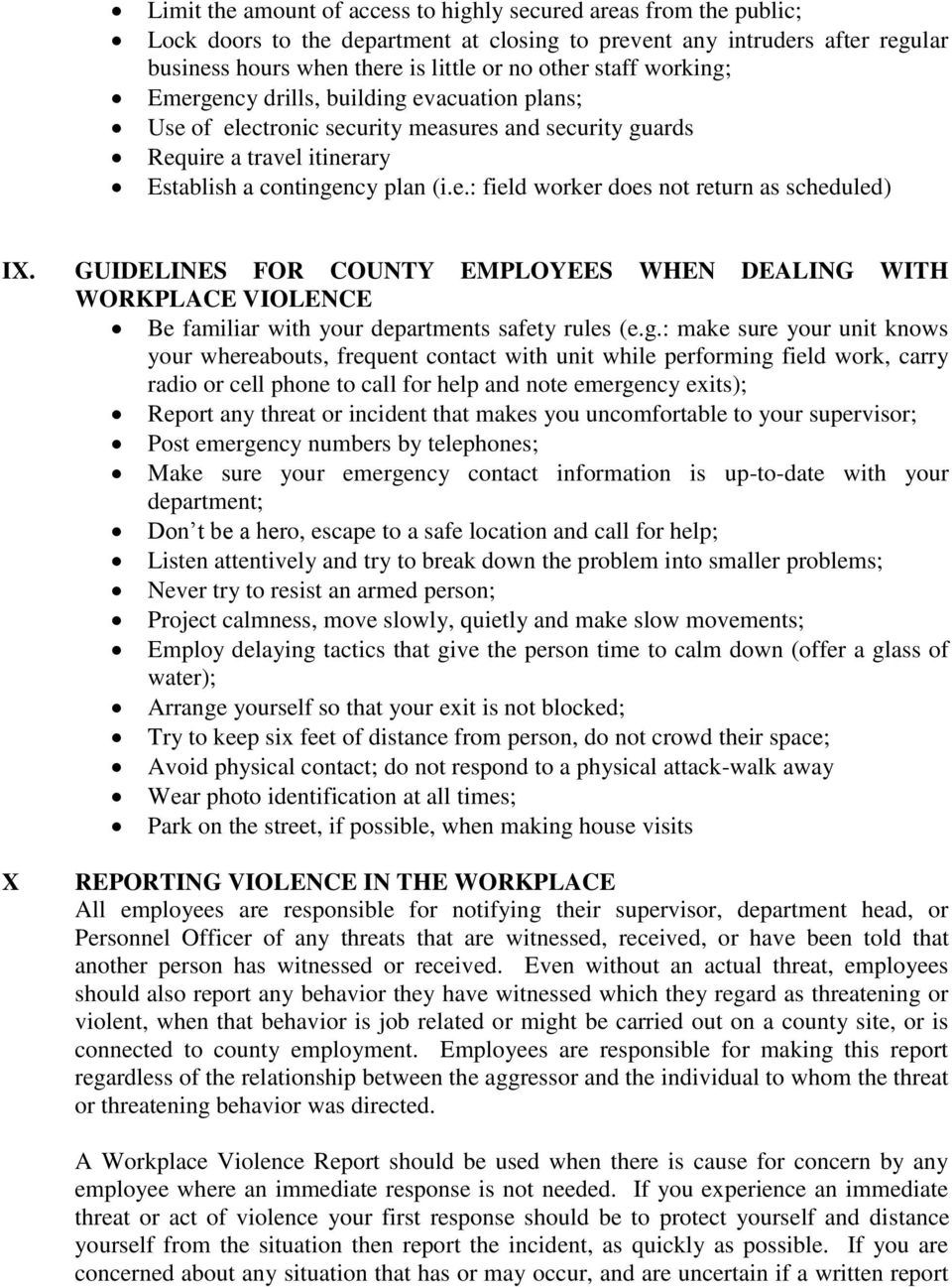 GUIDELINES FOR COUNTY EMPLOYEES WHEN DEALING WITH WORKPLACE VIOLENCE Be familiar with your departments safety rules (e.g.