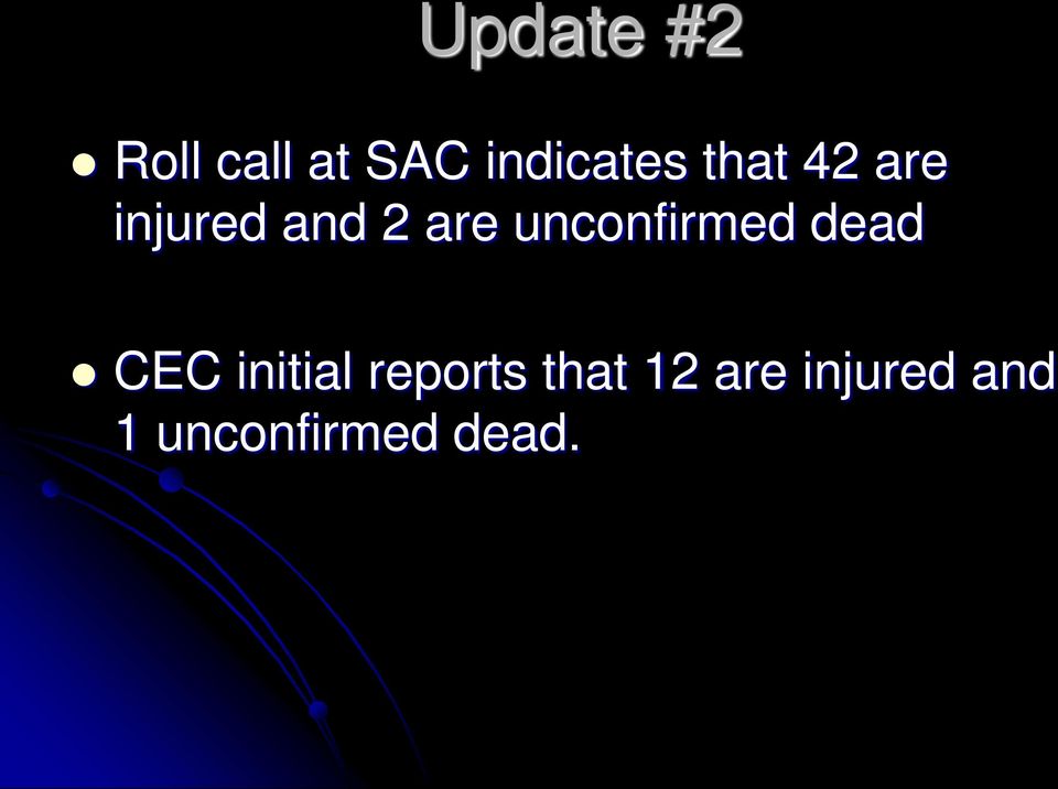 unconfirmed dead CEC initial reports