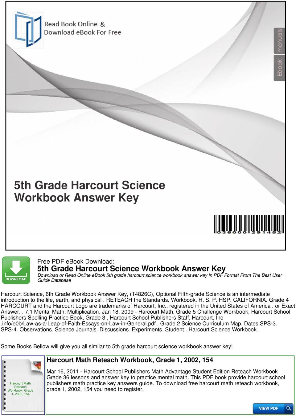 Grade 4 HARCOURT and the Harcourt Logo are trademarks of Harcourt, Inc., registered in the United States of America. or Exact Answer.. 7.1 Mental Math: Multiplication.
