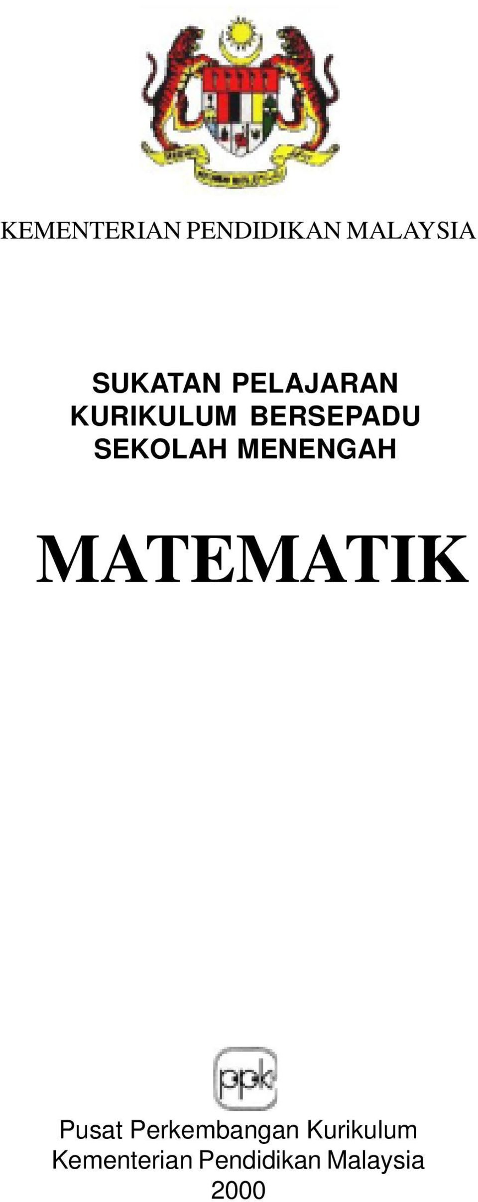 Kementerian Pendidikan Malaysia Sukatan Pelajaran Kurikulum Bersepadu Sekolah Menengah Matematik Pdf