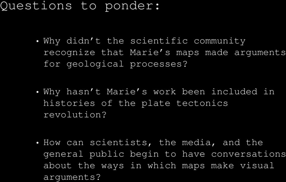 Why hasn t Marie s work been included in histories of the plate tectonics revolution?