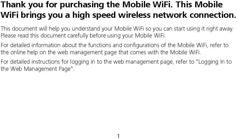 Please read this document carefully before using your Mobile WiFi.