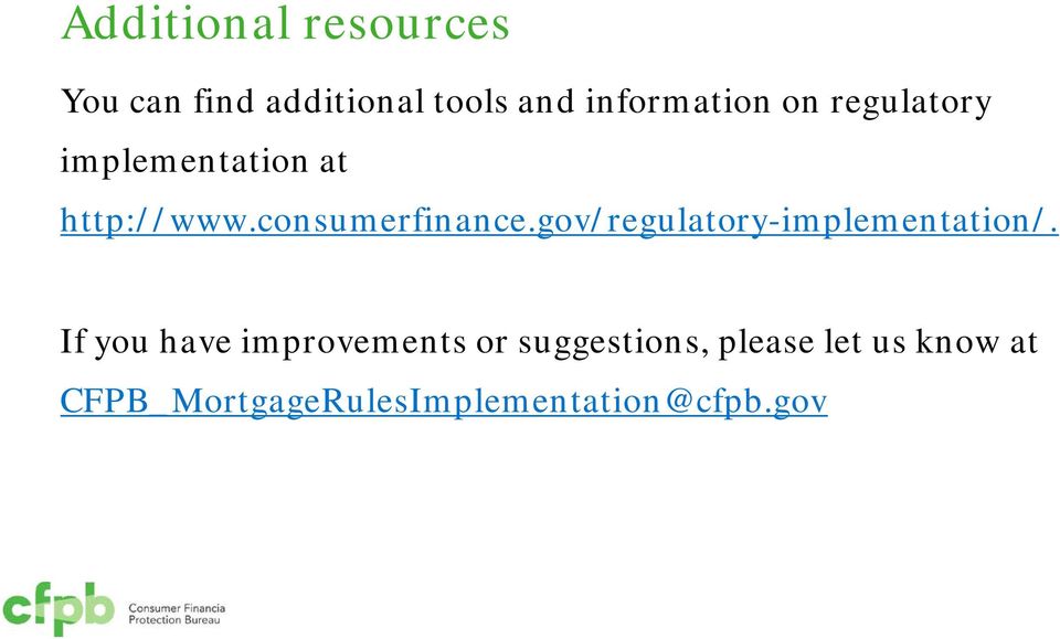 consumerfinance.gov/regulatory-implementation/.