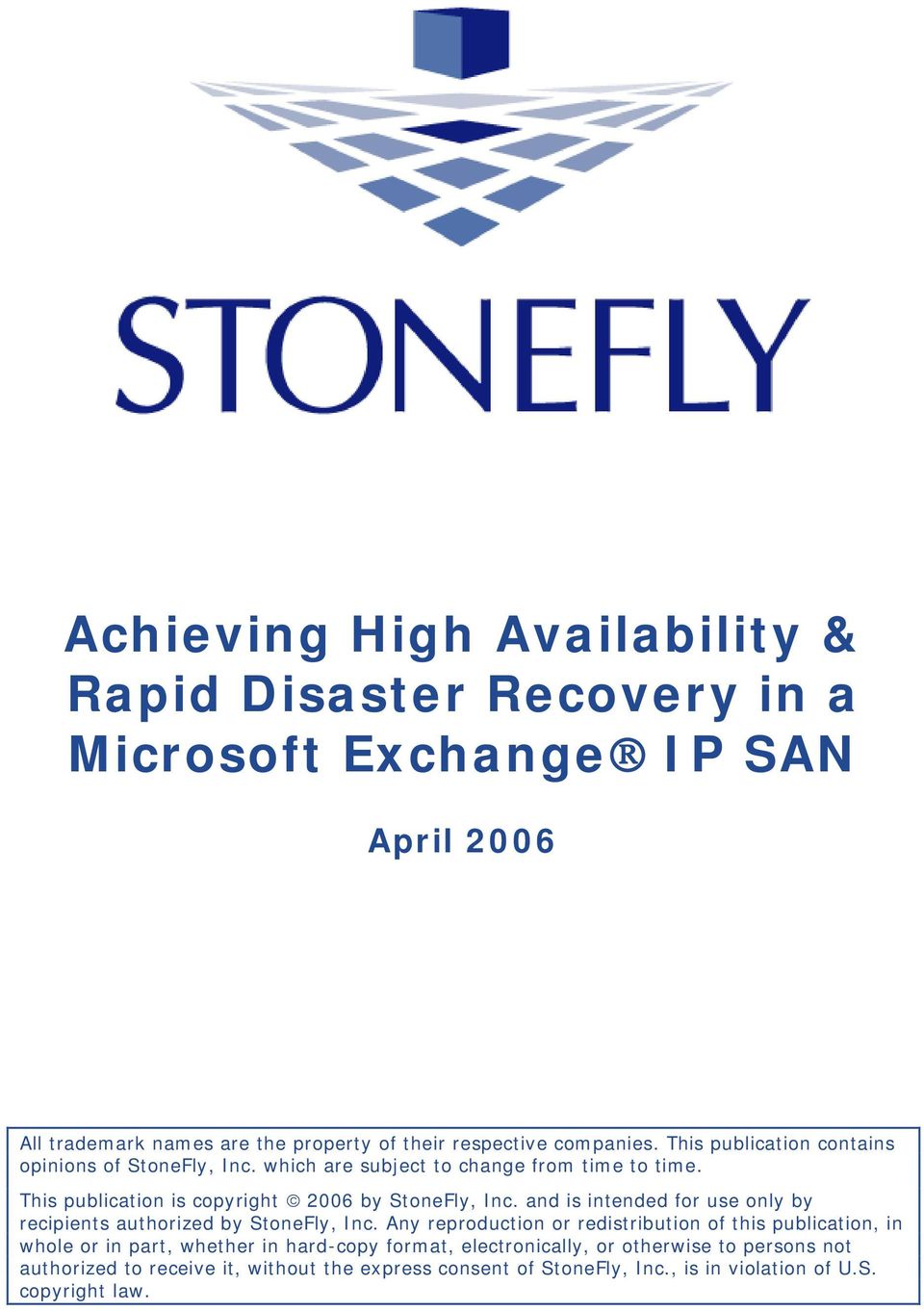and is intended for use only by recipients authorized by StoneFly, Inc.