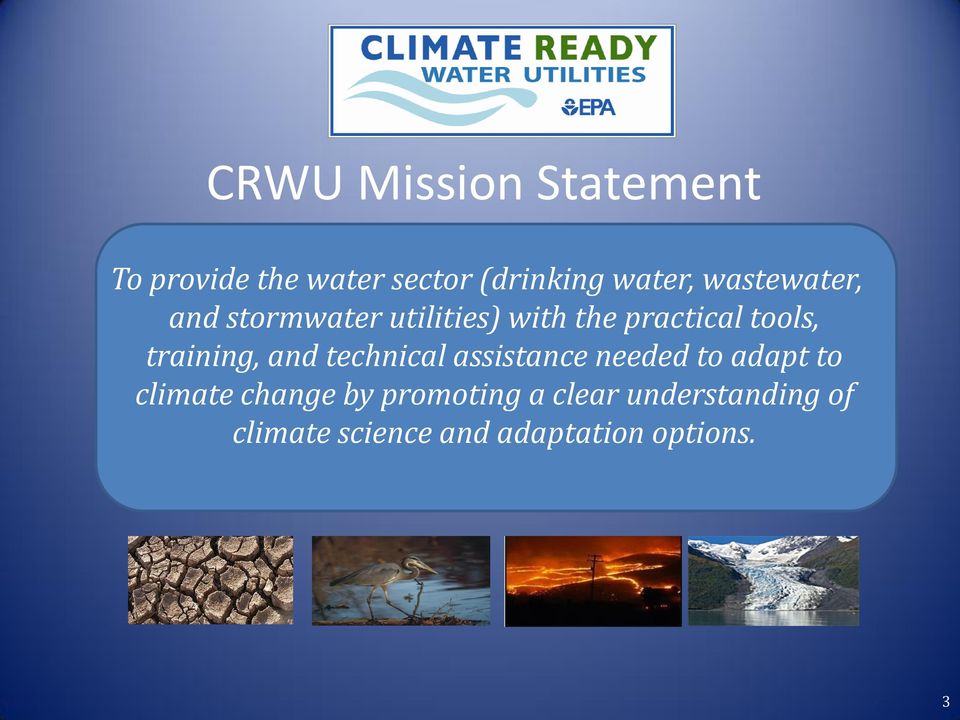 training, and technical assistance needed to adapt to climate change