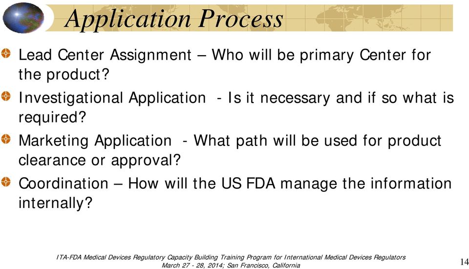 Investigational Application - Is it necessary and if so what is required?