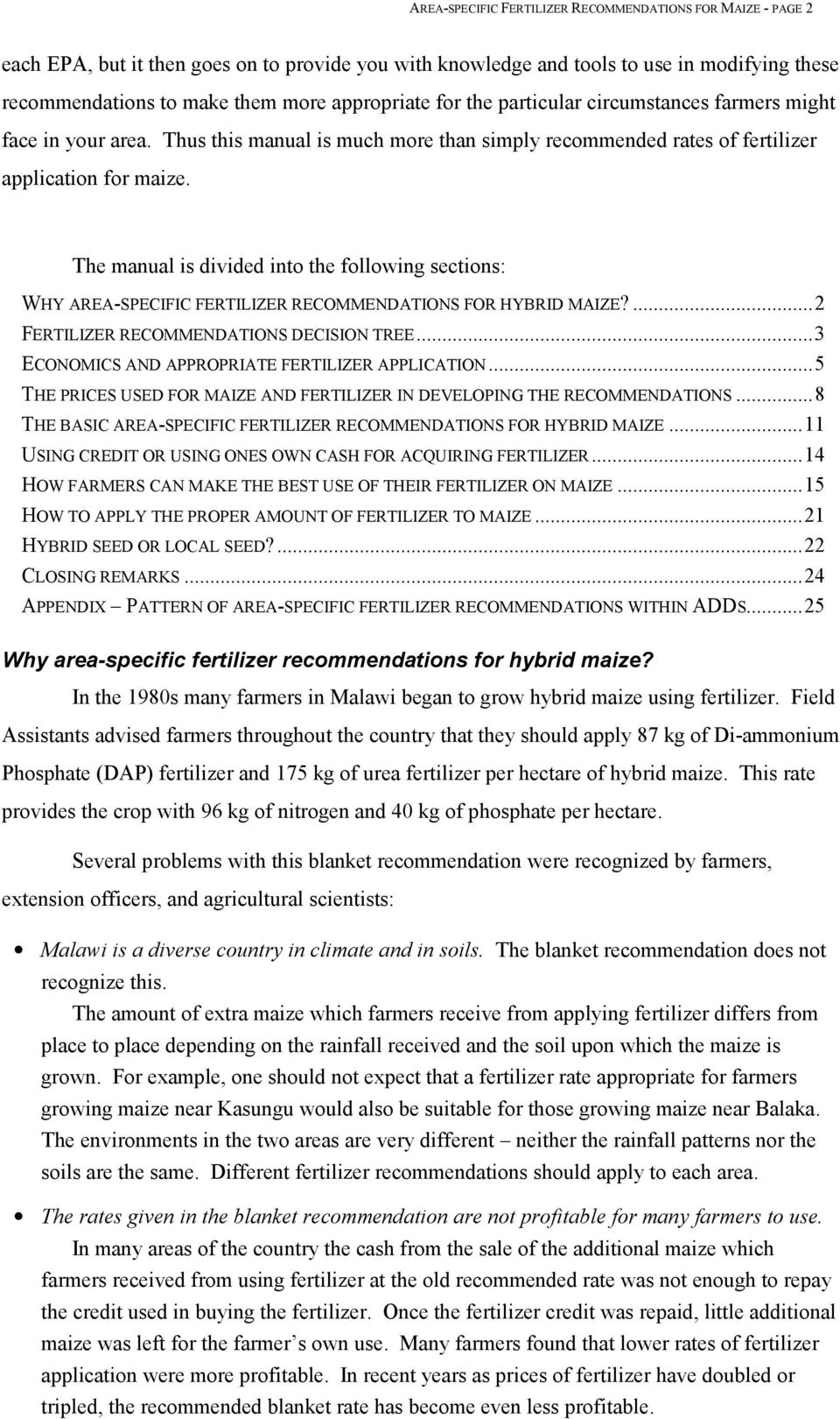 The manual is divided into the following sections: WHY AREA-SPECIFIC FERTILIZER RECOMMENDATIONS FOR HYBRID MAIZE?...2 FERTILIZER RECOMMENDATIONS DECISION TREE.