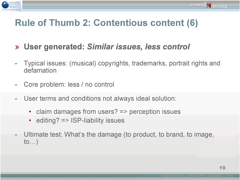 control - User terms and conditions not always ideal solution: claim damages from users?