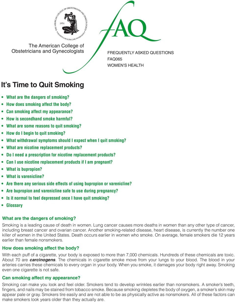 What withdrawal symptoms should I expect when I quit smoking? What are nicotine replacement products? Do I need a prescription for nicotine replacement products?