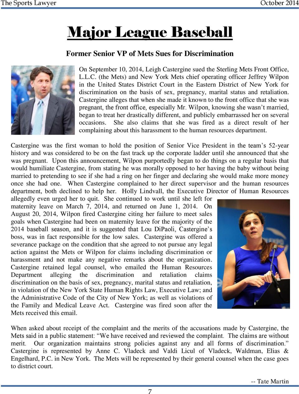 (the Mets) and New York Mets chief operating officer Jeffrey Wilpon in the United States District Court in the Eastern District of New York for discrimination on the basis of sex, pregnancy, marital