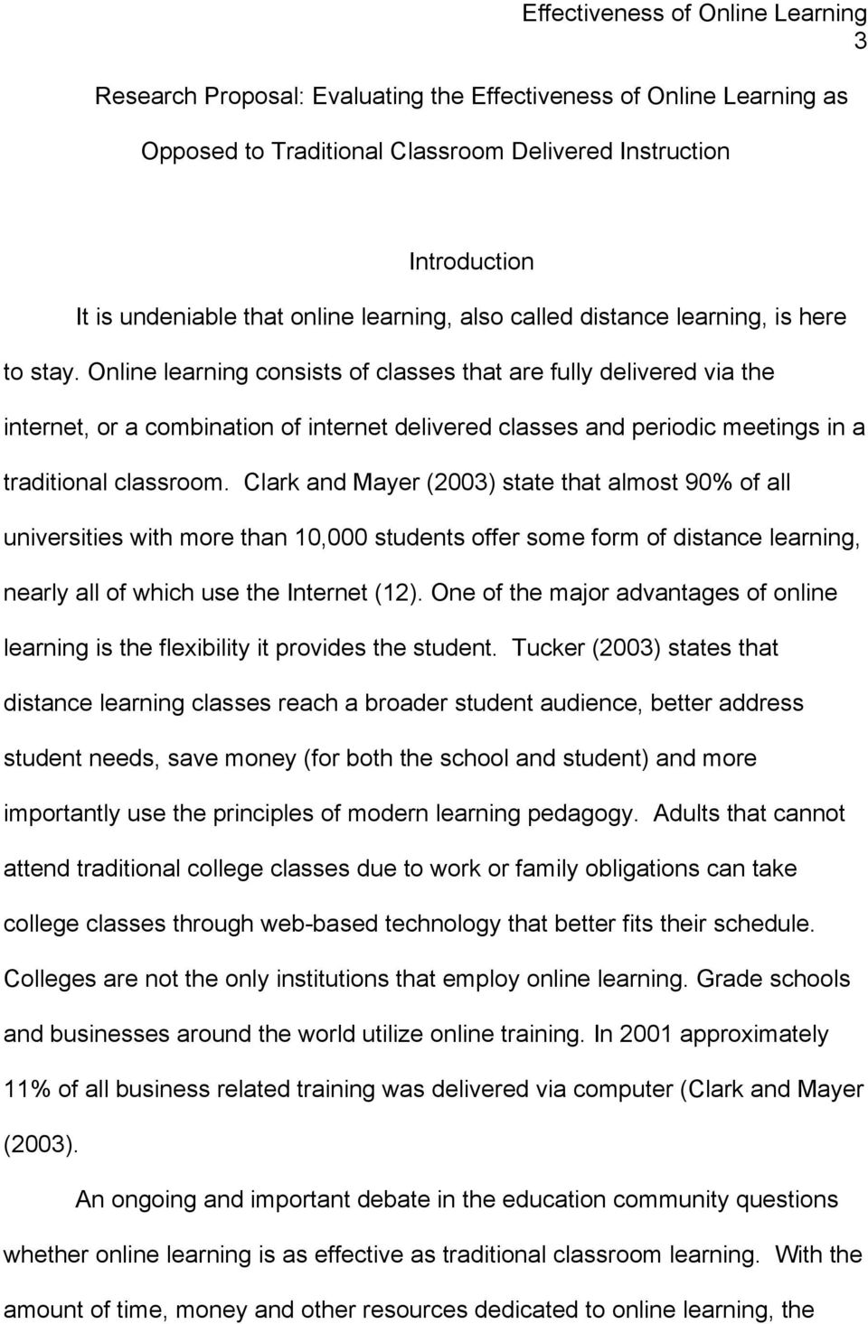 Research Proposal Evaluating The Effectiveness Of Online Learning As Opposed To Traditional Classroom Delivered Instruction Mark R Pdf Free Download