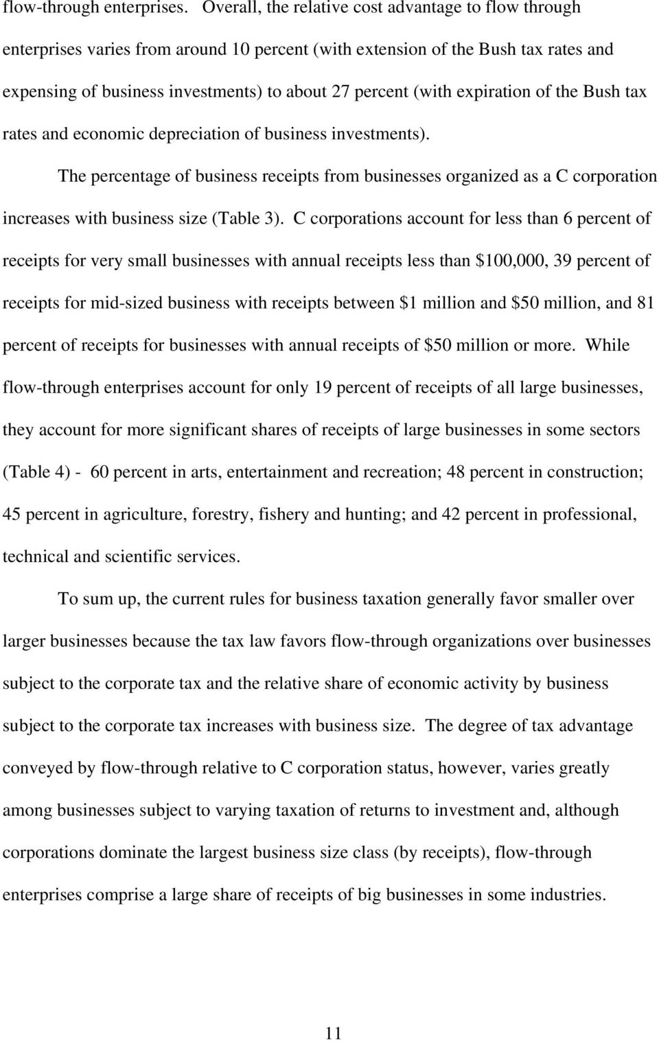 expiration of the Bush tax rates and economic depreciation of business investments).