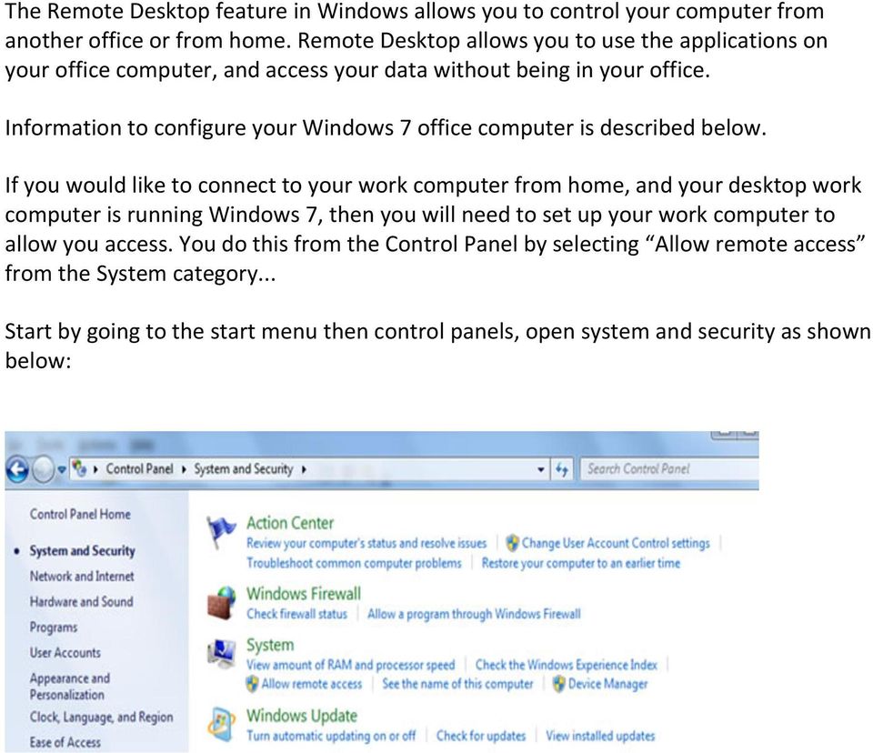 Information to configure your Windows 7 office computer is described below.
