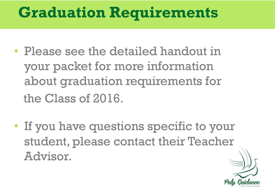 requirements for the Class of 2016.