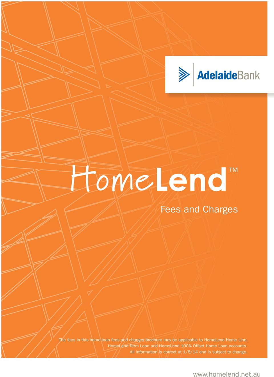 Loan and HomeLend 100% Offset Home Loan accounts.