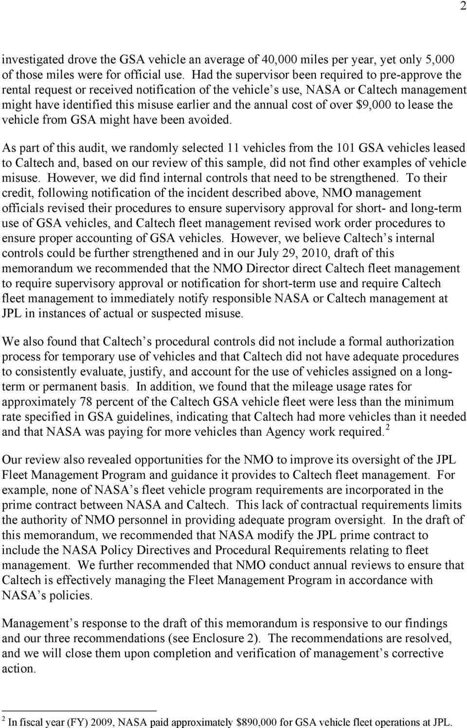 cost of over $9,000 to lease the vehicle from GSA might have been avoided.